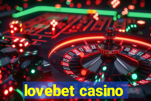 lovebet casino